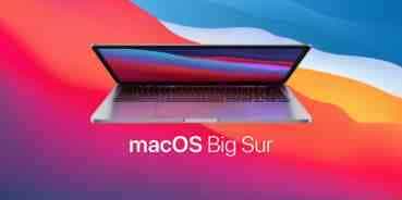 苹果 macOS Big Sur 11.4正式版今日发布 更新内容汇总